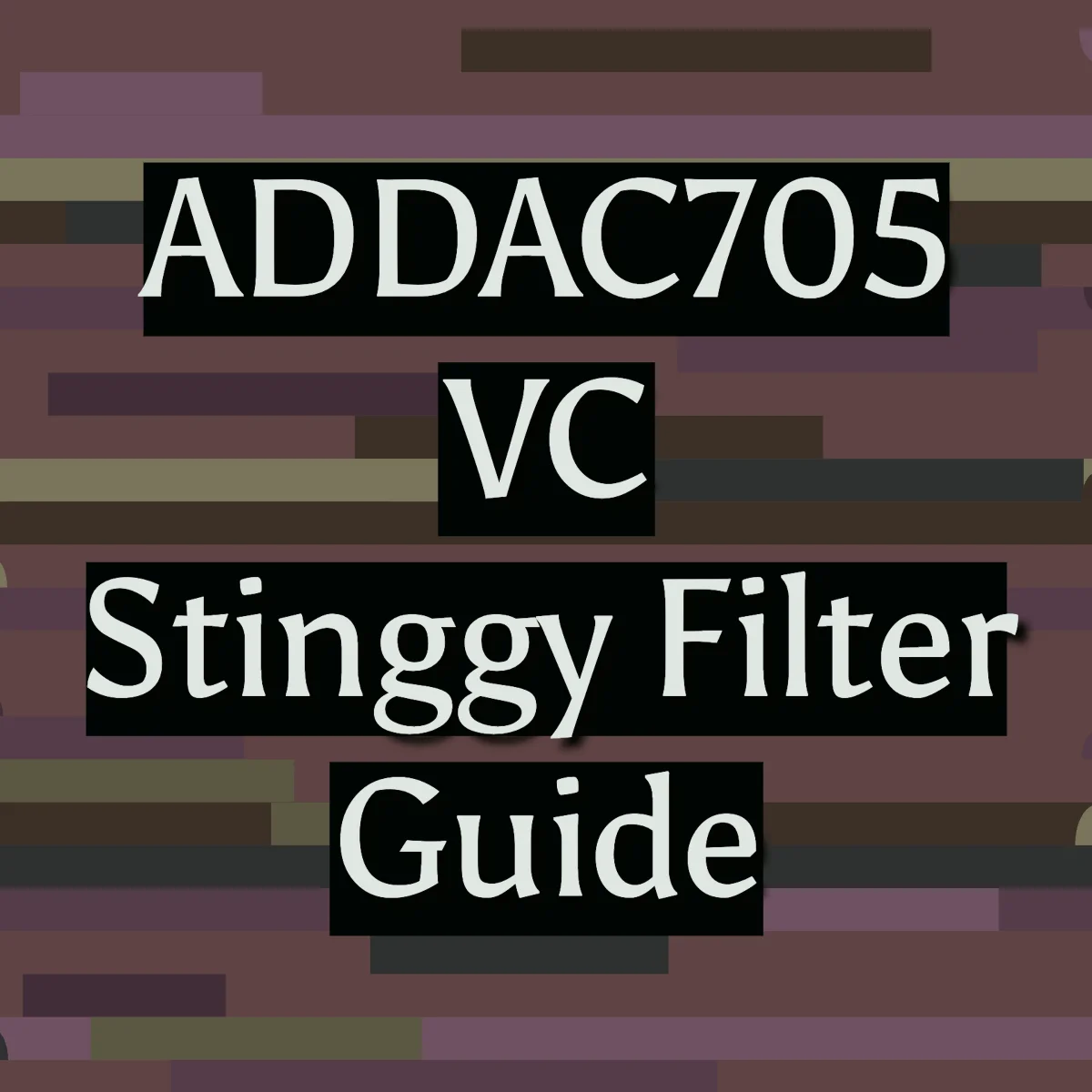 ADDAC705 VC Stinggy Filter 解説 EP.2: フィルタータイプと実践的な使い方