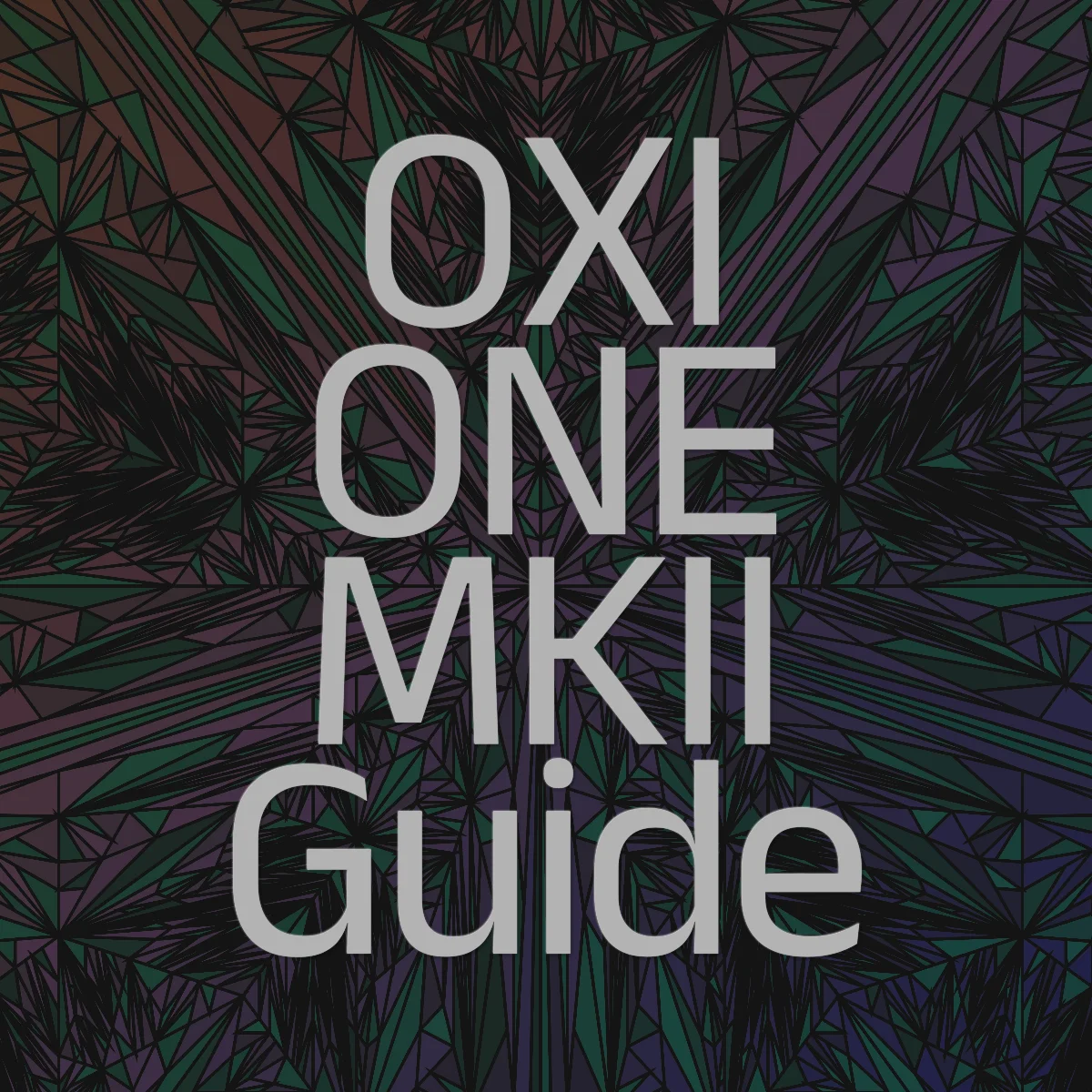 OXI ONE MKIIガイド