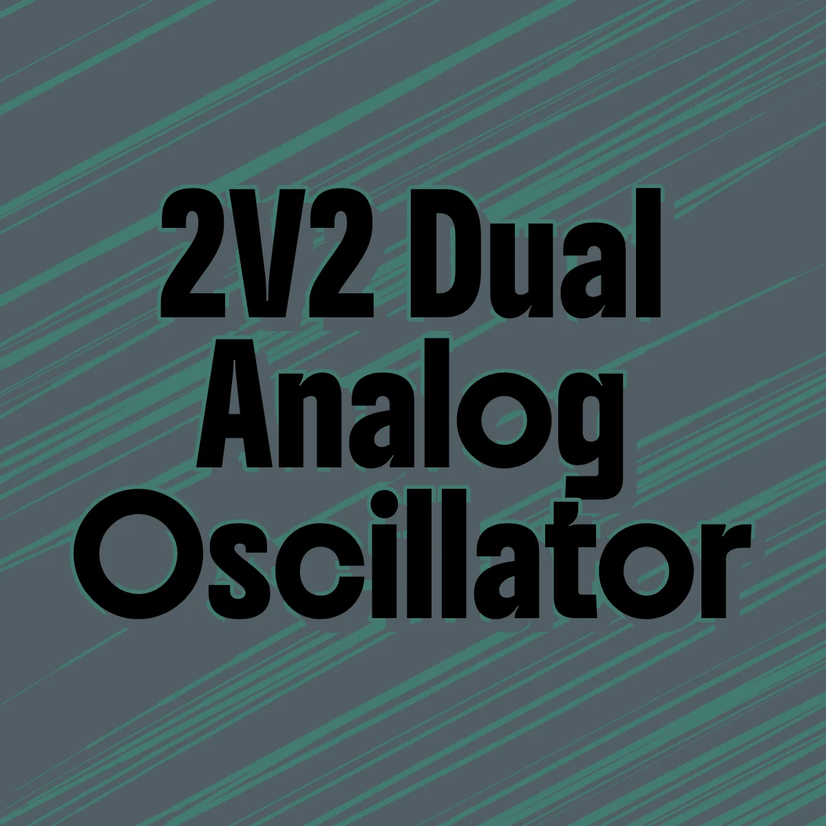 Weston Precision Audio ガイド EP.1: 2V2 Dual Analog Oscillator